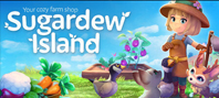 Sugardew Island - Your cozy farm shop (электронная версия)
