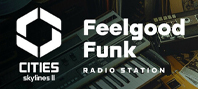 Cities: Skylines II - Feelgood Funk Radio (электронная версия)