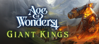 Age of Wonders 4: Giant Kings (электронная версия)