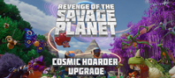 Revenge of the Savage Planet Cosmic Hoarder Upgrade (электронная версия)