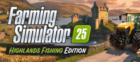 Farming Simulator 25 - Highlands Fishing Edition (электронная версия)