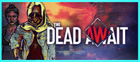 The Dead Await (электронная версия)