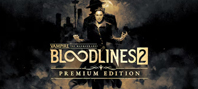 Vampire: The Masquerade® - Bloodlines™ 2 - Premium Edition (электронная версия)