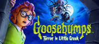 Goosebumps: Terror in Little Creek (электронная версия)