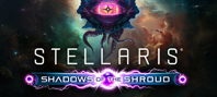 Stellaris: Shadows of the Shroud (электронная версия)