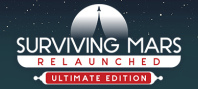 Surviving Mars: Relaunched - Ultimate Edition (электронная версия)