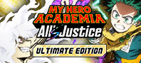 MY HERO ACADEMIA: All’s Justice - Ultimate Edition (электронная версия)