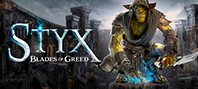 Styx: Blades of Greed (электронная версия)