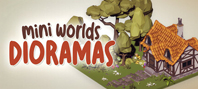 Mini Worlds Dioramas (электронная версия)
