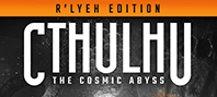 Cthulhu: The Cosmic Abyss - R'lyeh Edition (электронная версия)