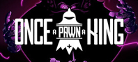 Once A Pawn A King (электронная версия)