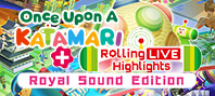 Once Upon a Katamari - Royal Sound Edition (электронная версия)