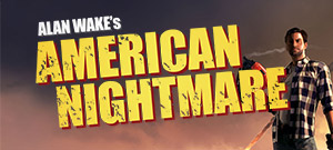 Alan Wake's American Nightmare (электронная версия)