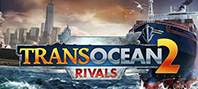 TransOcean 2: Rivals
