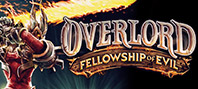 Overlord: Fellowship of Evil