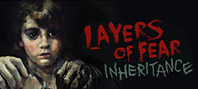Layers of Fear: Inheritance
