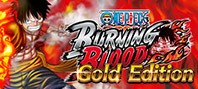 One Piece Burning Blood - Gold Edition