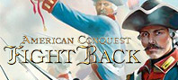 American Conquest: Fight Back