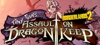 Borderlands 2 : Tiny Tina's Assault on Dragon Keep