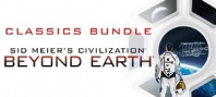 Sid Meier's Civilization : Beyond Earth Classics Bundle