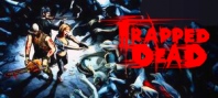 Trapped Dead