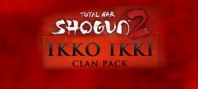 Total War : Shogun 2 - Ikko Ikki Clan Pack DLC
