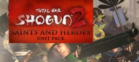 Total War : Shogun 2 - Saints and Heroes Pack DLC