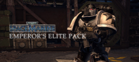 Warhammer 40,000 : Space Marine - Emperor's Elite Pack DLC