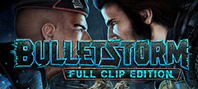 Bulletstorm: Full Clip Edition