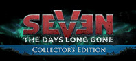 Seven: The Days Long Gone Digital Collector's Edition