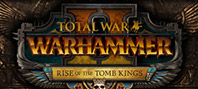 Total War: WARHAMMER II – Rise of the Tomb Kings