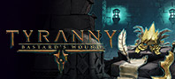 Tyranny - Bastard's Wound
