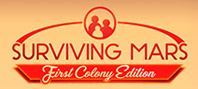 Surviving Mars: First Colony Edition
