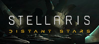 Stellaris - Distant Stars Story Pack