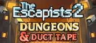 The Escapists 2 - Dungeons and Duct Tape