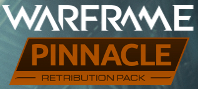 Warframe: Retribution Pinnacle Pack