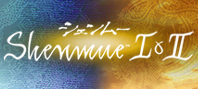 Shenmue I & II