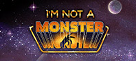 I'm not a Monster