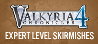 Valkyria Chronicles 4 - Expert Level Skirmishes
