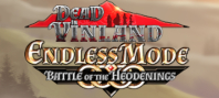 Dead In Vinland - Endless Mode: Battle Of The Heodenings