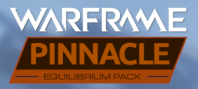 Warframe: Equilibrium Pinnacle Pack