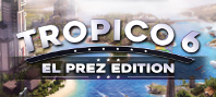 Tropico 6 El-Prez Edition