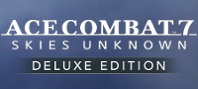 ACE COMBAT™ 7: SKIES UNKNOWN Deluxe Edition