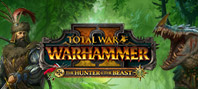 Total War: WARHAMMER II - The Hunter and the Beast