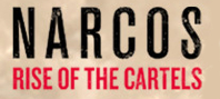 Narcos: Rise of the Cartels