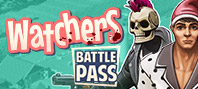 Watchers: Battle Pass
