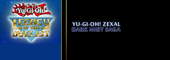 Yu-Gi-Oh! ZEXAL Dark Mist Saga