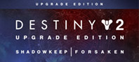Destiny 2: Upgrade Edition
