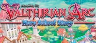 Valthirian Arc: Hero School Story