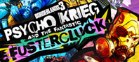 Borderlands 3 - Psycho Krieg and the Fantastic FusterCluck (Steam)